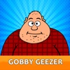 Gobby Geezer