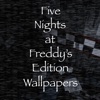 Wallpapers For Five Nights At Freddy's EDITION - Design your custom Lock Screen Wallpapers