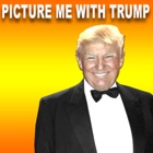 Picture me With Donald Trump