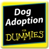 Dog Adoption For Dummies