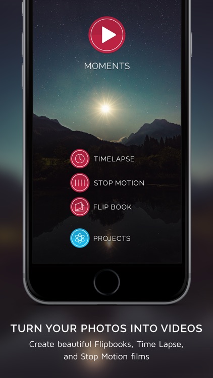 Moments - Create Beautiful Time Lapse & Stop Motion Movies