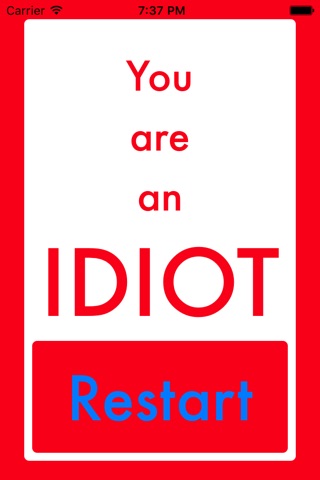 I am NOT an idiot - IDIOT TEST screenshot 3