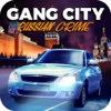 Gang City: Russian Crime