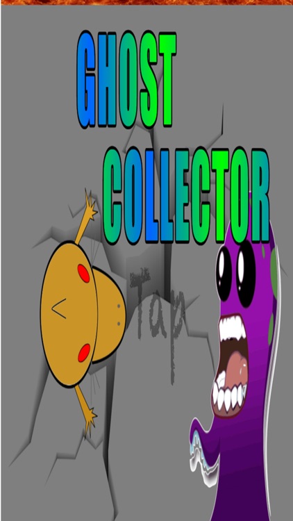 Ghost Collector