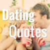 Dating Quotes and Tips