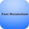 Fast Metabolism will show you how your metabolism works and how you can use it to lose weight