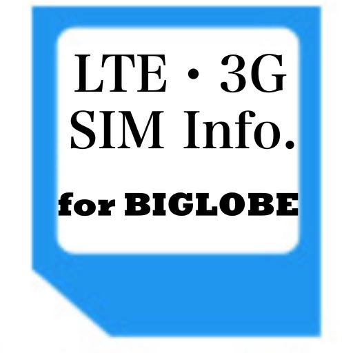 LTE・3G SIM  Info.  for  BIGLOBE