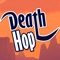 Death Hop