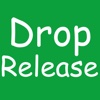 Drop Release