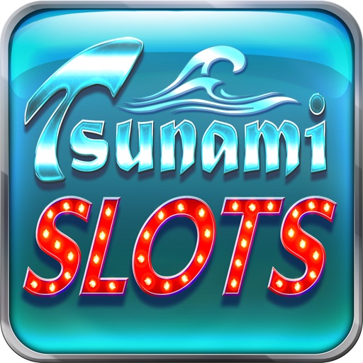 Tsunami Slots iOS App