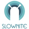 SlowNite