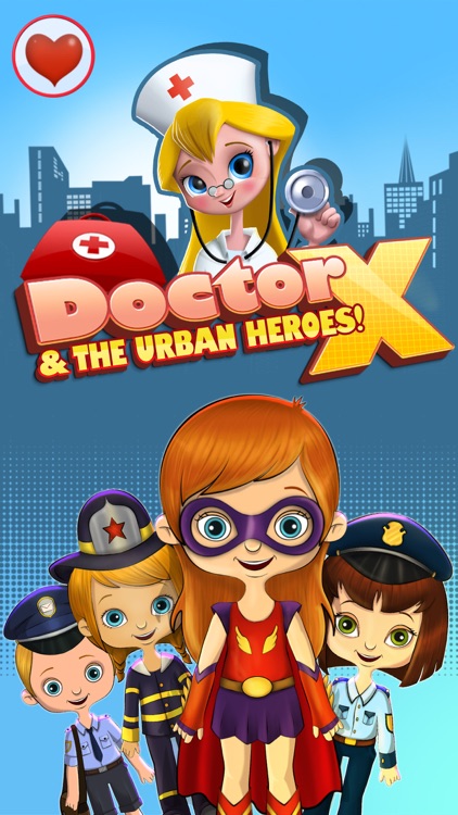 Doctor X & The Urban Heroes