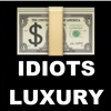 Idiots.luxury