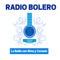 Radio Bolero - La Radio con Alma y Corazon