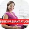 How To Manage With Being Pregnant At Work - Know Your Rights