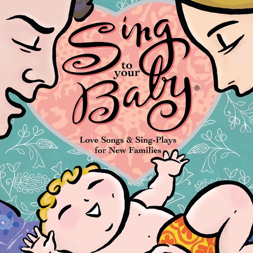 Sing To Your Baby