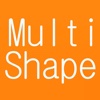 Multi Shape