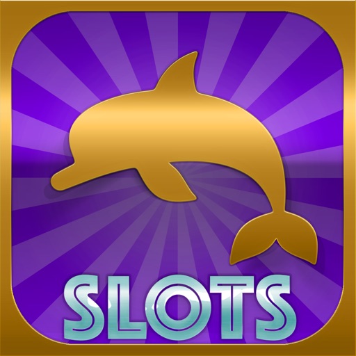 Golden Dolphin Jackpot Slots - Spin & Win Coins with the Classic Las Vegas Machine Icon