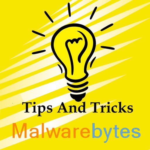 Tips And Tricks Videos For Malwarebytes