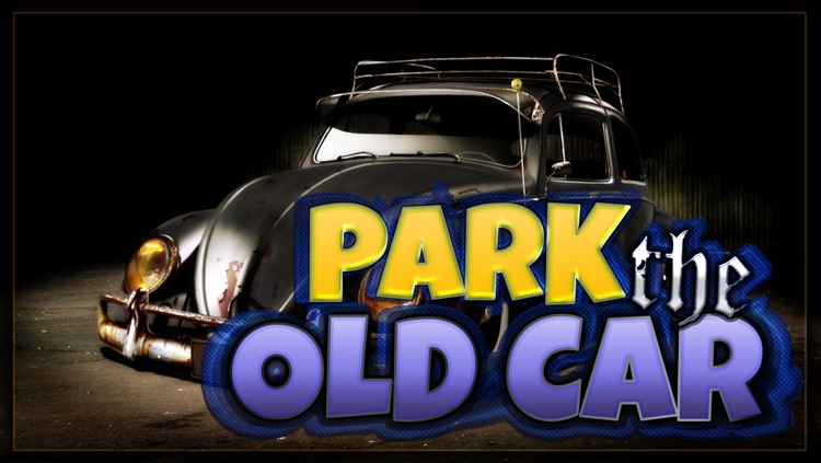 Park The Old Car