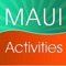 **Maui's Only Activities app**