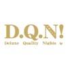 D.Q.N! -Deluxe Quality Night-