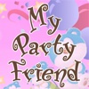 My Party Friend