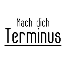 Mach dich Terminus