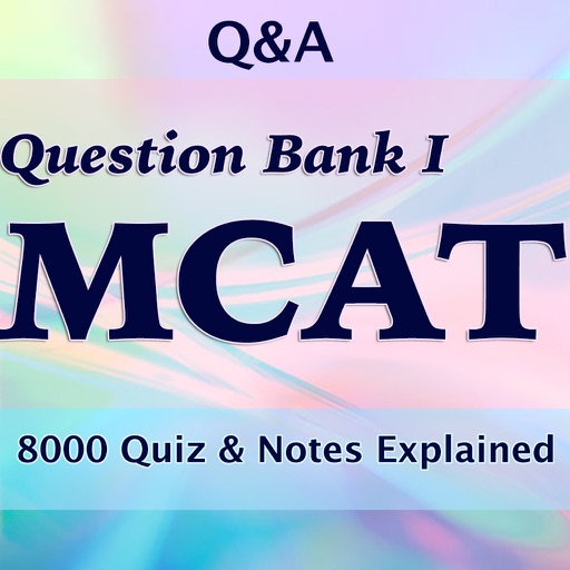 Medical College Admission Test (MCAT) 1st Part -8000 Flashcards, Terms & Exam Prep icon