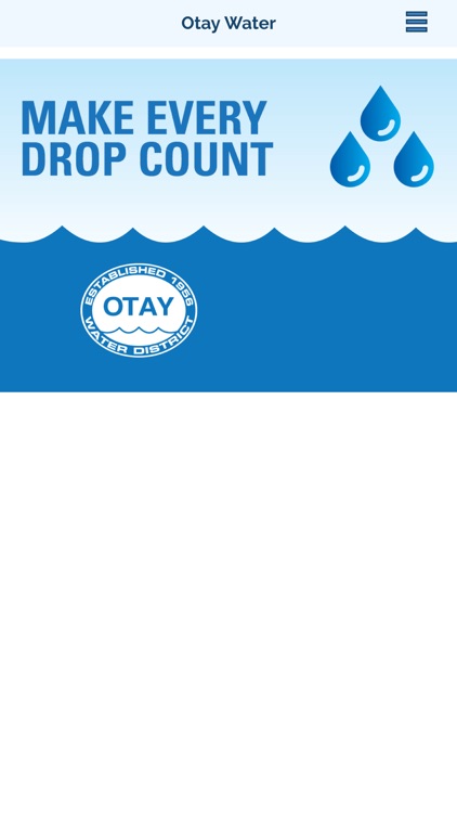 Make Every Drop Count by Otay Water District