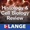 Histology and Cell Biology Review Flash Cards