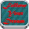 Follow Your Dream Game