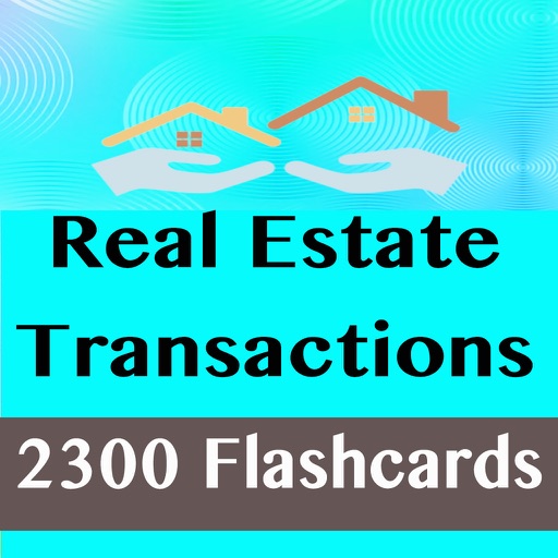 Real Estate Transactions 2300 Flashcards Exam Quiz