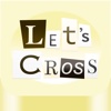 Let's Cross