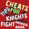 Cheats Tips For Knights Fight Medieval Arena