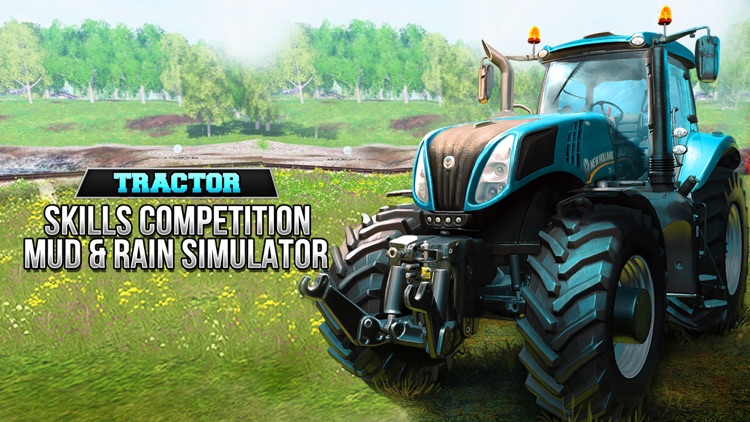 Tractor: Skills Competition Mud & Rain simulator