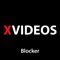 XVIDEOS Blocker - block porn on the Internet