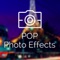 POP Photo effect give you lots of Style as well various filter which can be easily apply to any photo