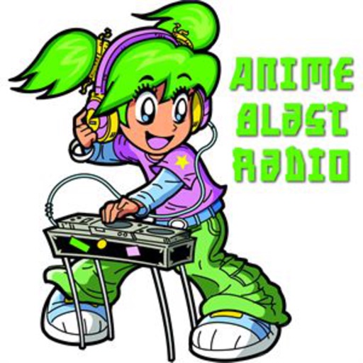 Anime Blast Radio