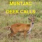 Want affordable muntjac deer calls and deer calls & sounds