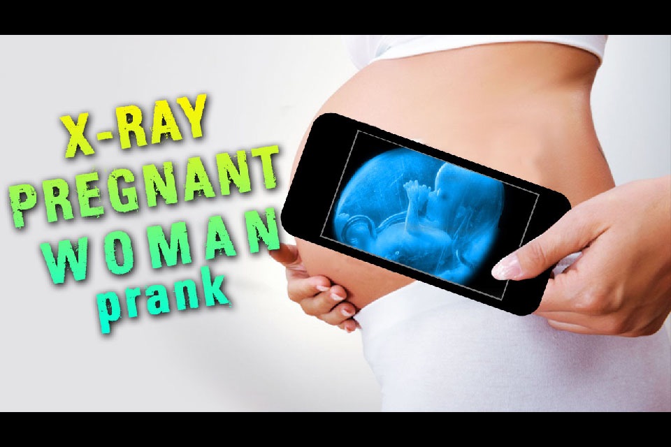 X-Ray Pregnant Woman Prank screenshot 3