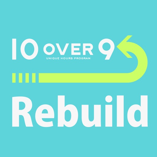 10 over 9 Rebuild iOS App