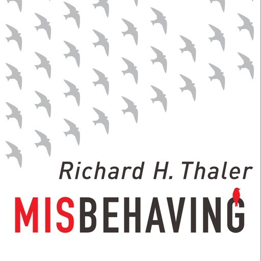 Quick Wisdom from Misbehaving-Economics