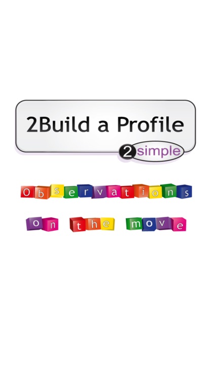 2Simple 2Build a Profile (EYFS KS1 record keeping)