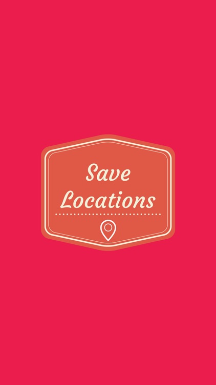 Save Locations