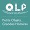 Petits Objets, Grandes Histoires 