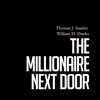 Practical Guide For The Millionaire Next Door