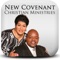 Experience New Covenant Christian Ministries anytime