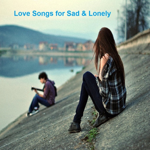 Love Songs for Sad and Lonely