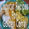 Copycat Recipes For Golden Corral